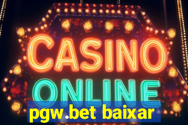 pgw.bet baixar